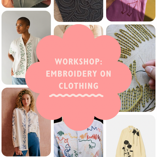 Workshop - Embroidery on clothing